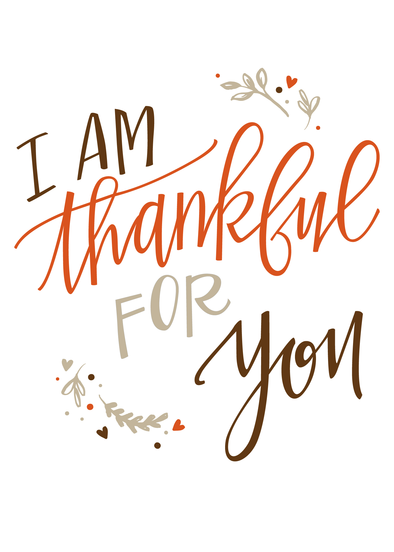 I'm Thankful for You!